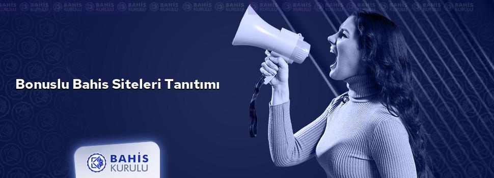 Bonuslu Bahis Siteleri Tanıtımı