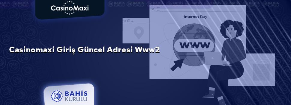 CasinoMaxi Giriş Güncel Adresi www2