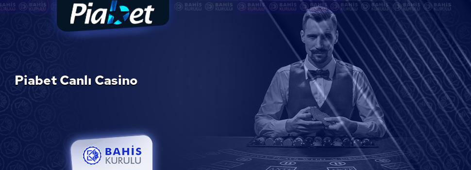 Piabet Canlı Casino