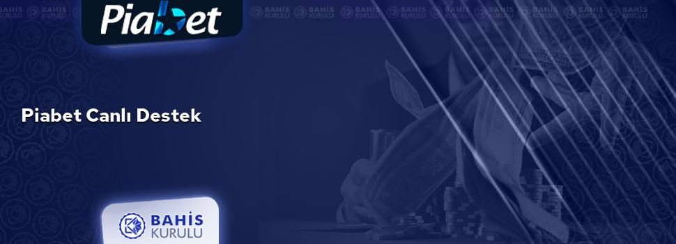 Piabet Canlı Destek