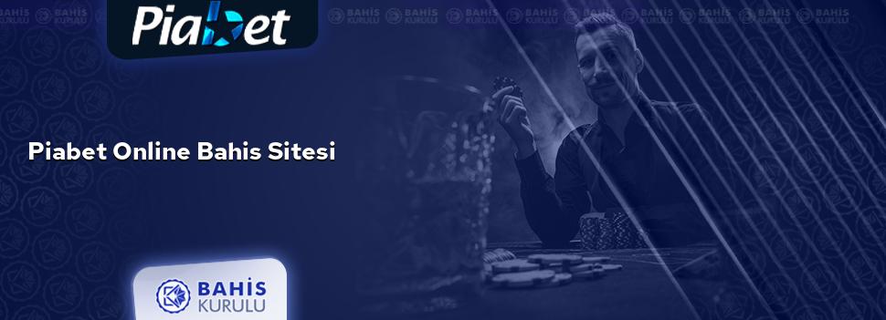 Piabet Online Bahis Sitesi