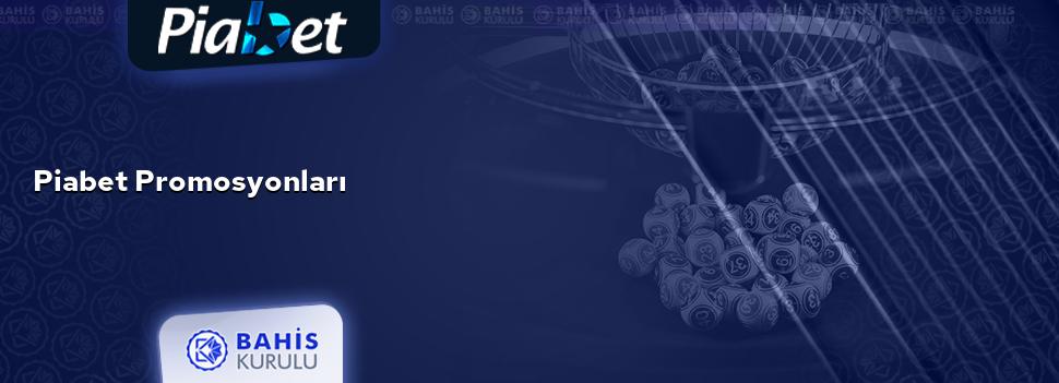 Piabet Promosyonları