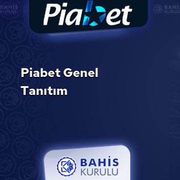 Piabet Genel Tanıtım
